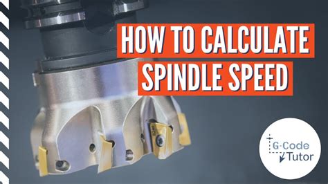 how to calculate spindle speed